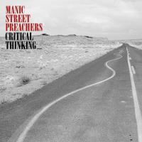 Виниловая пластинка Manic Street Preachers - Critical Thinking (Black Vinyl LP)