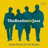 Виниловая пластинка Various Artists - The Beatles In Jazz (Black Vinyl LP)