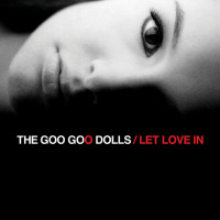 Виниловая пластинка Goo Goo Dolls - Let Love In (Red Eye Vinyl LP)