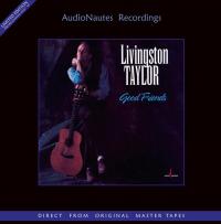 Виниловая пластинка Livingston Taylor - Good Friends (Analogue) (Black Vinyl LP)