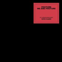 Виниловая пластинка Phuture - We Are Phuture (V12) (Black Vinyl 2LP)