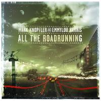 Виниловая пластинка Mark Knopfler; Harris, Emmylou - All The Roadrunning (coloured) (Smoky Marble Vinyl 2LP)