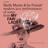 Виниловая пластинка Shelly Manne - My Fair Lady (Acoustic Sounds) (Black Vinyl LP)