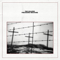 Виниловая пластинка The Killers - Pressure Machine