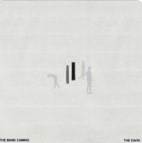 Виниловая пластинка Band Camino, The - The Dark (Coloured Vinyl LP)
