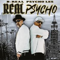 Виниловая пластинка B-Real; Psycho Les - Real Psycho - deluxe (Black Vinyl LP)