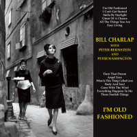 Виниловая пластинка Bill Charlap - I'm Old Fashioned (Audiophile, Hyper Magnum Sound) (Black Vinyl 2LP)