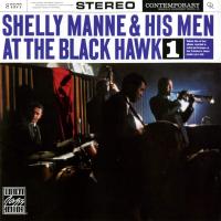 Виниловая пластинка Shelly Manne - At The Black Hawk (Acoustic Sounds) (Limited Edition, Black Vinyl LP)