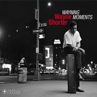 Виниловая пластинка Wayne Shorter - Wayning Moments (Black Vinyl LP)