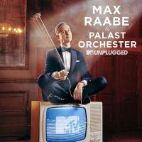 Виниловая пластинка Raabe, Max, MTV Unplugged
