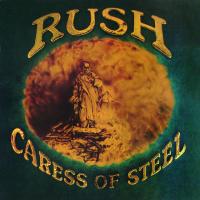 Виниловая пластинка Rush, Caress Of Steel