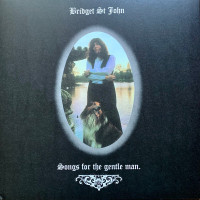 Виниловая пластинка Bridget St. John - Songs For The Gentle Man (Black Vinyl LP)
