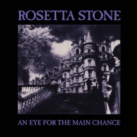 Виниловая пластинка Rosetta Stone - An Eye For The Main Chance (Limited White Vinyl LP)
