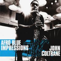 Виниловая пластинка John Coltrane -  Afro Blue Impressions (Black Vinyl 2LP)