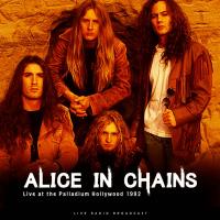Виниловая пластинка Alice In Chains - Live At The Palladium Hollywood 1992 (180 Gram Black Vinyl LP)