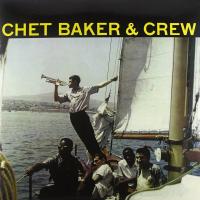 Виниловая пластинка Chet Baker - Chet Baker And Crew (Analogue) (Black Vinyl 2LP)