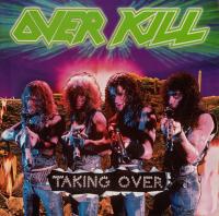 Виниловая пластинка Overkill - Taking Over (Coloured Vinyl LP)