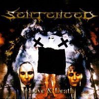 Виниловая пластинка Sentenced -  Love & Death (EP) (Black Vinyl LP)