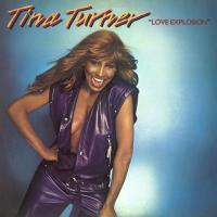 Виниловая пластинка Tina Turner - Love Explosion (Black Vinyl LP)