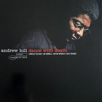 Виниловая пластинка Andrew Hill - Dance With Death (Tone Poet) (Black Vinyl LP)