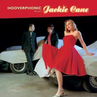 Виниловая пластинка Hooverphonic - Presents Jackie Cane (Crystal Clear Vinyl LP)