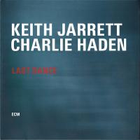 Виниловая пластинка Keith Jarrett/Charlie Haden, Jarrett/Haden: Last Dance ()