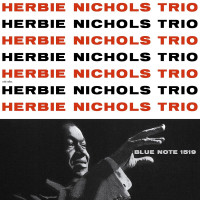 Виниловая пластинка Herbie Nichols - Herbie Nichols Trio (Tone Poet) (Black Vinyl LP)