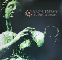 Виниловая пластинка Arch Enemy - Burning Bridges (180 Gram Transparent Green LP)