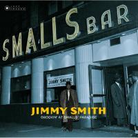 Виниловая пластинка Smith, Jimmy - Groovin' At Smalls Paradise (Black Vinyl 2LP)