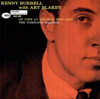 Виниловая пластинка Kenny Burrell, Blakey, Art - On View At The Five Spot Cafe: The Complete Masters (Analogue, Black Vinyl 3LP)