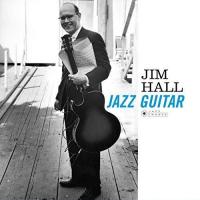 Виниловая пластинка Jim Hall - Jazz Guitar (Black Vinyl LP)