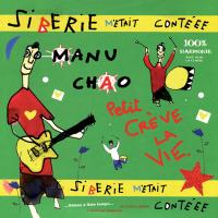 Виниловая пластинка Manu Chao - Siberie Metait Conteee
