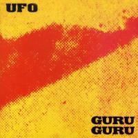 Виниловая пластинка Guru Guru - Ufo (Black Vinyl LP)