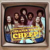 Виниловая пластинка Frank Zappa - Cheaper Than Cheep (Black Vinyl 3LP)