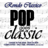 Виниловая пластинка Rondo Classico - Pop Meets Classic (Black Vinyl LP)