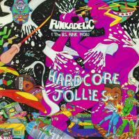 Виниловая пластинка Funkadelic - Hardcore Jollies (Black Vinyl LP)