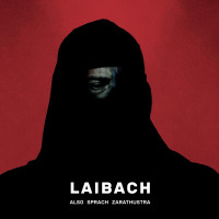 Виниловая пластинка Laibach -  Also Sprach Zarathustra (Black Vinyl LP)