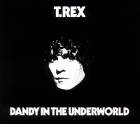 Виниловая пластинка T. Rex - Dandy In The Underworld (coloured) (Сoloured Vinyl LP)