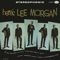 Виниловая пластинка Lee Morgan - Here's Lee Morgan (Analogue, Original Jazz Classics) (Black Vinyl LP)