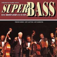 Виниловая пластинка Ray Brown, Clayton, John - Super Bass (Audiophile) (Black Vinyl LP)