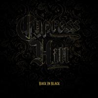 Виниловая пластинка Cypress Hill - Back In Black (Black Vinyl LP)