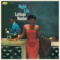 Виниловая пластинка Hunter, Lurlean - Night Life (Black Vinyl LP)