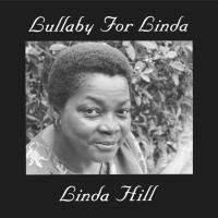 Виниловая пластинка Linda Hill - Lullaby For Linda (Analogue) (Black Vinyl LP)