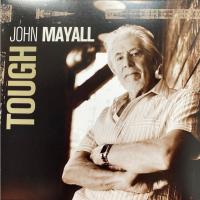 Виниловая пластинка John Mayall - Tough (Limited Edition 180 Gram Clear Vinyl 2LP)