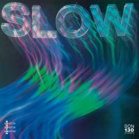 Виниловая пластинка Various Artists - Slow (Motion And Movement) (Black Vinyl LP)