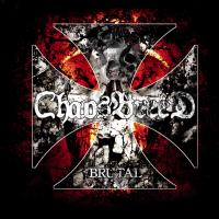 Виниловая пластинка Chaosbreed - Brutal (3mm Spinned Sleeve Vinyl LP)