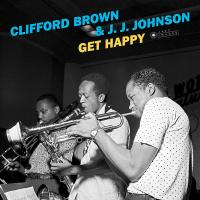 Виниловая пластинка Clifford Brown; Johnson, J.J. - Get Happy (Black Vinyl LP)