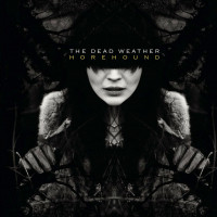 Виниловая пластинка The Dead Weather - Horehound (Black Vinyl 2LP)