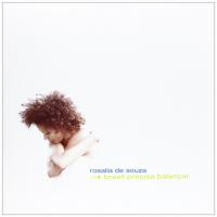 Виниловая пластинка Rosalie De Sousa - Brasil Precisa Balancar (Black Vinyl 2LP)