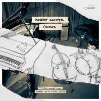 Виниловая пластинка Robert Glasper - Covered (Black Vinyl 2LP)